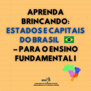 Imagem de capa para o Ebook Aprenda Brincando: Estados e Capitais do Brasil – Para o Ensino Fundamental I
