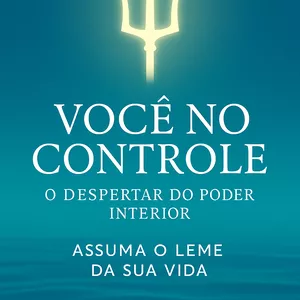 Imagem de capa para o Ebook Você no controle 
