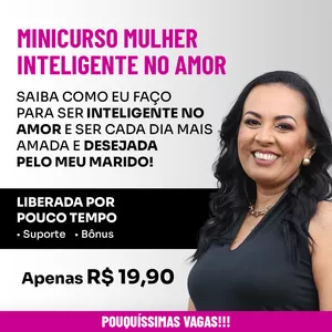 Imagem de capa para o Curso online Turma 03 - Mulher Inteligente no Amor 