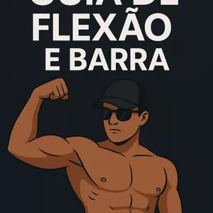 Imagem de capa para o Ebook Guia Completo da Barra Fixa e Flexão de Braço – Evolua na Calistenia do Zero ao Avançado