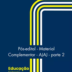 Imagem de capa para o Ebook Material complementar - AJAJ - Concurso Unificado do TSE