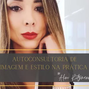 Imagem de capa para o Curso online Autoconsultoria de Imagem e Estilo na Prática