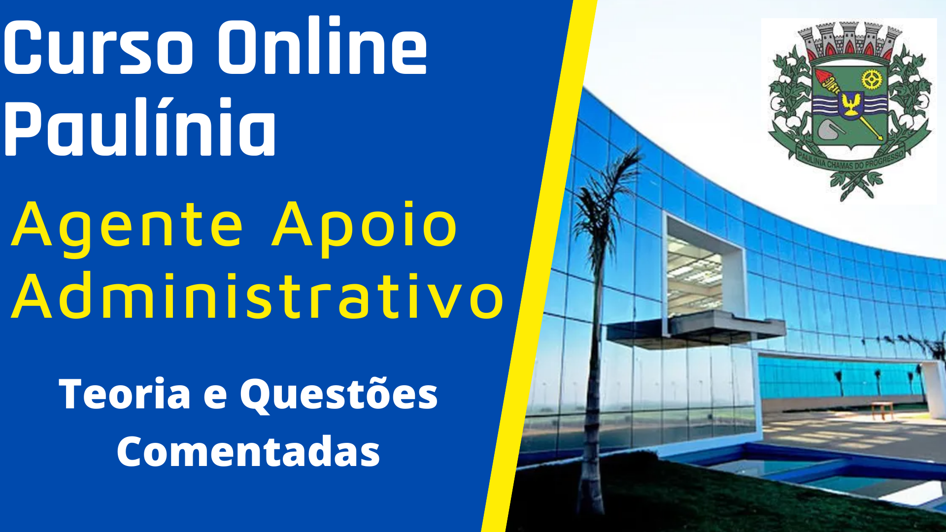 Imagem de Curso Online Paulínia - Agente de Apoio Administrativo criado por Aprovei Concursos na hotmart