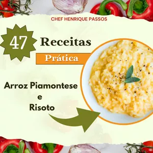 Imagem de capa para o Ebook 47 receitas práticas de arroz piamontese e risoto.