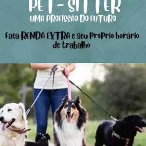 Imagem de capa para o Ebook Pet Sitter Uma Profissão do Futuro