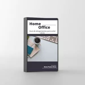 Imagem de capa para o Ebook Home Office Guia de alongamentos para evitar dores