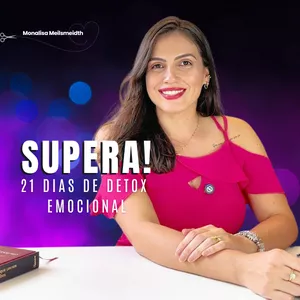 Imagem de capa para o Curso online Supera! - 21 Dias de Detox Emocional 