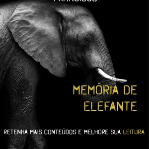 Imagem de capa para o Ebook Memória de Elefante