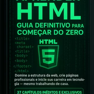 Imagem de capa para o Ebook Aprender HTML do Zero – Curso Completo de HTML e Desenvolvimento Web para Programação de Iniciantes