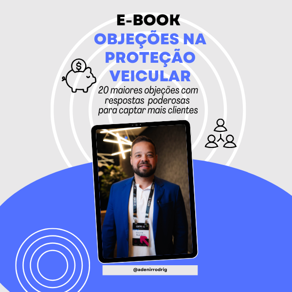 As 20 Principais Objeções na Proteção Veicular 