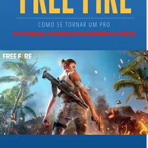 Imagem de capa para o Ebook MÉTODO CEROL E THURZIN PARA SE TORNAR PRO NO FREE FIRE!!!