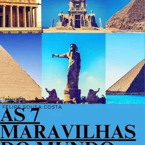 Imagem de capa para o Ebook As 7 Maravilhas do Mundo Antigo