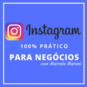 Imagem de capa para o Curso online INSTAGRAM 100% PRÁTICO - PARA NEGOCIOS