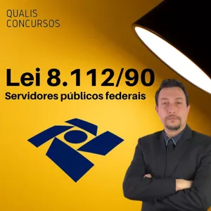 Imagem de capa para o Curso online Lei nº 8.112/90 - Servidores Públicos Federais