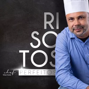 Imagem de capa para o Curso online Risotos Perfeitos - Por Chef Vilmar Turnes