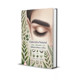 Imagem de capa para o Ebook  Cosmética Natural para Crescimento de Sobrancelhas e Cílios