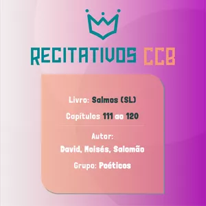 Imagem de capa para o Ebook Recitativos CCB para Impressão - Salmos do Capítulo 111 ao 120
