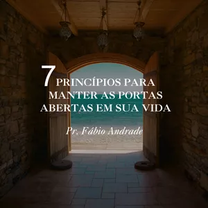 Imagem de capa para o Ebook Ebook 7 princípios para manter as portas abertas em sua vida