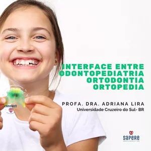 Imagem de capa para o Curso online Interfaces: Odontopediatria, Ortodontia e Ortopedia