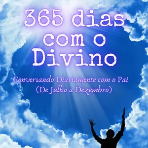 Imagem do curso Desafio 365 Dias com o Divino - Conversando Diariamente com o Pai Vol.2 (De Julho a Dezembro)