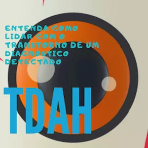 Imagem de capa para o Ebook TDAH em adultos e crianças 