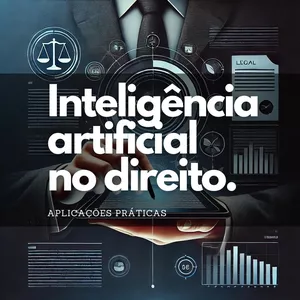 Imagem de capa para o Curso online Inteligência Artificial no Direito — Aplicações Práticas
