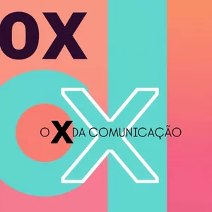 Imagem de capa para o Curso online o 'X' da comunicação