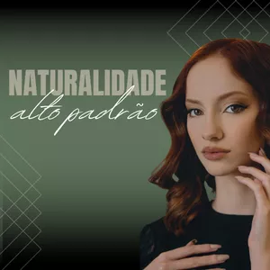 Imagem de capa para o Curso online Naturalidade Alto Padrão