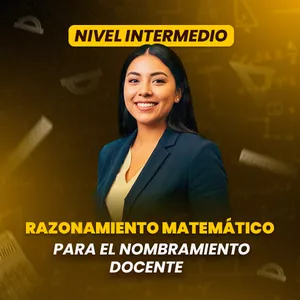 Imagen de portada para Curso online Razonamiento Matemático para el Nombramiento Docente – Nivel Intermedio