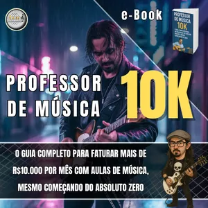 Imagem de capa para o Ebook Professor de Música 10K
