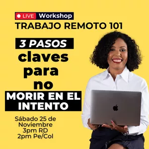 Imagen de portada para Evento online Trabajo Remoto 101: 3  Pasos claves para no morir en el intento.