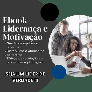 Imagem de capa para o Ebook 📚 "Desperte o Líder Motivador: Guia Transformador de Liderança e Motivação" 🌟