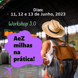Imagem de capa para o Ebook Workshop 3.0: AeZ milhas na prática!