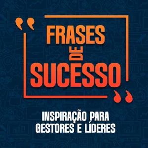 Imagem de capa para o Ebook Frases de Sucesso - Inspiração para Gestores e Líderes