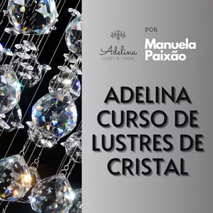 Imagem de capa para o Curso online Curso Adelina Lustres de Cristal