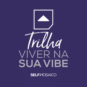 Imagem de capa para o Curso online BOX1 - VIVER NA SUA VIBE