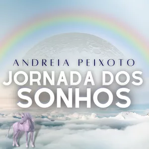 Imagem de capa para o Curso online Jornada dos Sonhos com Andreia Peixoto