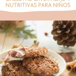 Imagen de portada para Ebook Galletas Divertidas y Nutritivas para Niños