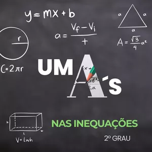 Imagem de capa para o Curso online Um A's nas inequações de grau 2