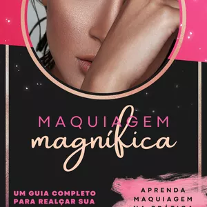 Imagem de capa para o Ebook Maquiagem Magnífica 
