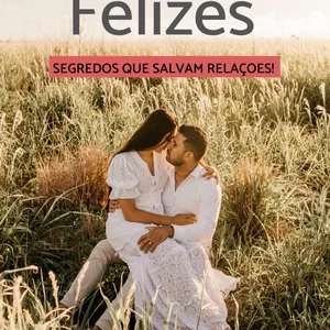 Imagem de capa para o Ebook Relacionamento feliz