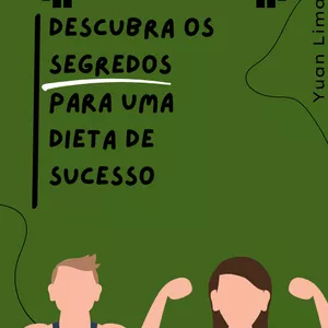 Imagem de capa para o Ebook E-book Secreto da Perda de Peso - Descubra os Segredos para uma Dieta de Sucesso