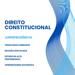 Imagem de capa para o Ebook DIREITO CONSTITUCIONAL - Jurisprudência Destacada