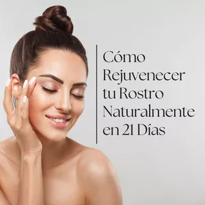 Imagen de portada para Curso online Cómo Rejuvenecer tu Rostro Naturalmente en 21 Días