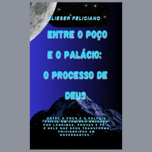 Imagem de capa para o Curso online Entre o Poço e o Palácio: O Processo de Deus