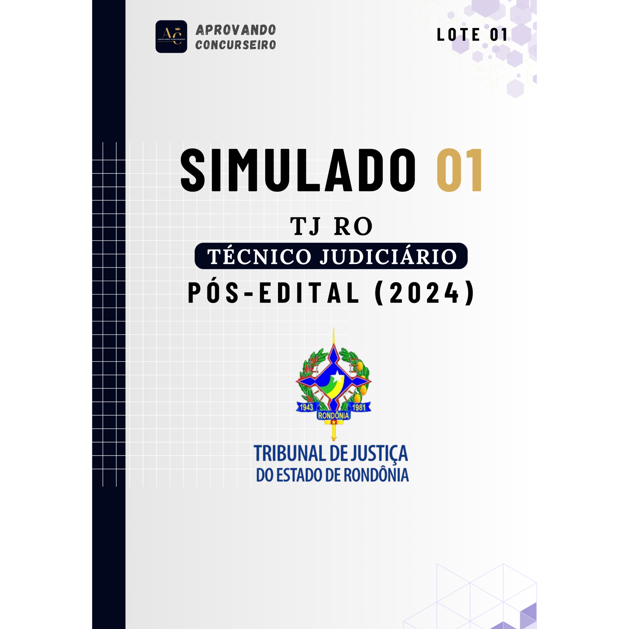 Imagem de 07 Simulados TJ RO - Técnico Judiciário (Pós edital 2024) criado por Aprovando concurseiro na hotmart