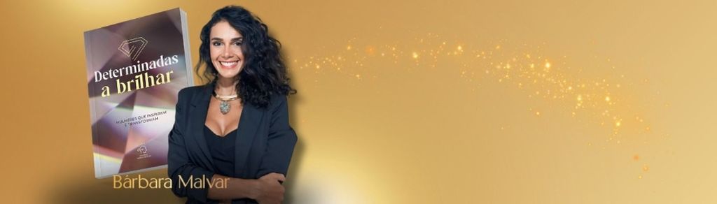 Determinadas a Brilhar