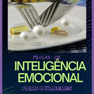 Imagem de capa para o Ebook Pílulas de inteligência emocional para mulheres