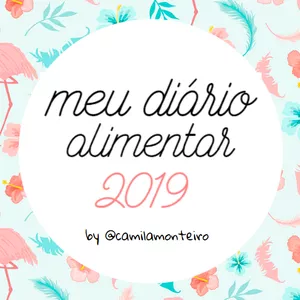 Curso Meu Diário Alimentar By Camila Monteiro - Bônus