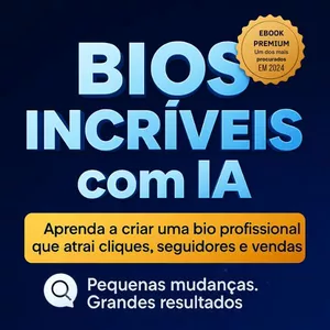 Imagem de capa para o Ebook Bios Incríveis com IA — Transforme Seu Perfil em uma Máquina de Cliques e Vendas